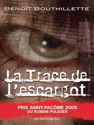 cover image of La Trace de l'escargot